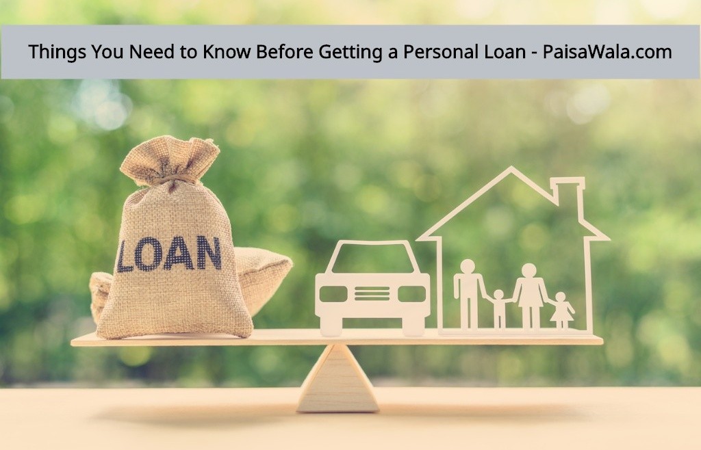 Things You Need to Know Before Getting a Personal Loan